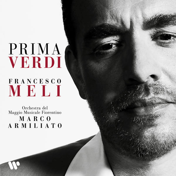Francesco Meli – Prima Verdi (2021) [Official Digital Download 24bit/96kHz]