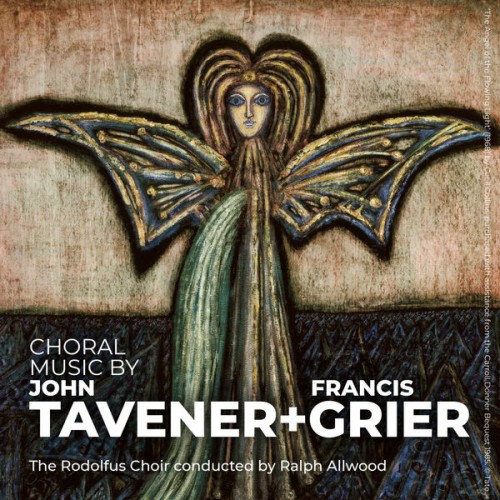 Francis Grier – Choral Music by John Tavener and Francis Grier (2021) [FLAC 24 bit, 192 kHz]