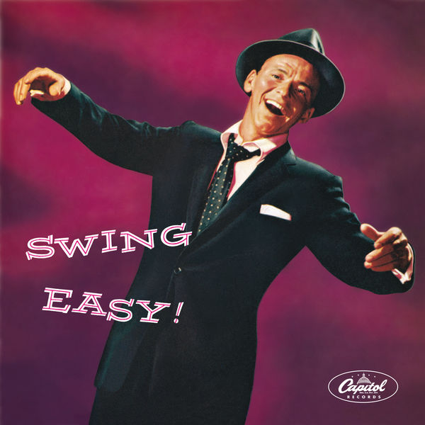 Frank Sinatra – Swing Easy! (1954/2015) [Official Digital Download 24bit/192kHz]