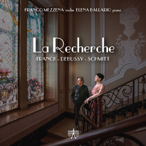 Franco Mezzena, Elena Ballario – La Recherche (2021) [FLAC 24 bit, 96 kHz]