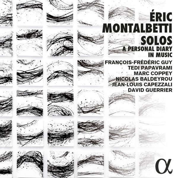 François-Frédéric Guy – Montalbetti: Solos, a Personal Diary in Music (2016) [Official Digital Download 24bit/48kHz]