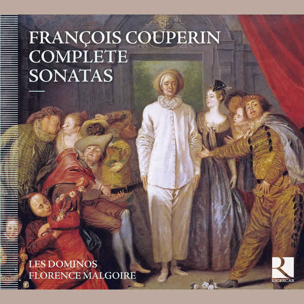 Les Dominos, Florence Malgoire – Couperin: Complete Sonatas (2012) [Official Digital Download 24bit/88,2kHz]