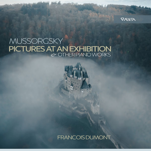 François Dumont – Mussorgsky: Pictures at an Exhibition & Other Piano Works  (2019) [Official Digital Download 24bit/88,2kHz]