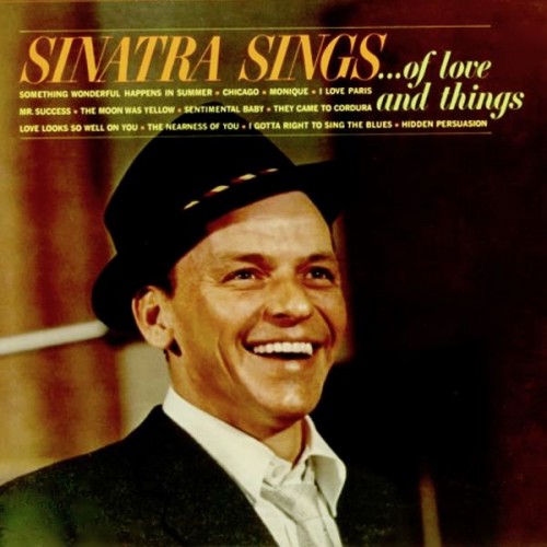 Frank Sinatra – Sinatra Sings… Of Love And Things (Remastered) (1962/2019) [FLAC 24 bit, 44,1 kHz]