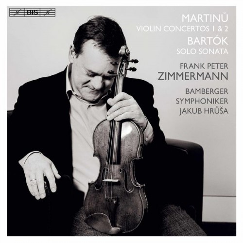 Frank Peter Zimmermann, Bamberg Symphony Orchestra, Jakub Hrůša – Martinů: Violin Concertos Nos. 1 & 2 – Bartók: Sonata for Solo Violin (2020) [FLAC 24 bit, 96 kHz]