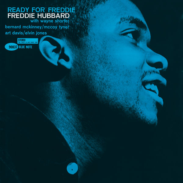 Freddie Hubbard – Ready For Freddie (1961/2013) [Official Digital Download 24bit/192kHz]