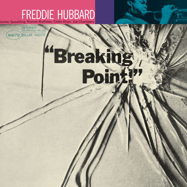 Freddie Hubbard – Breaking Point (1964/2015) [Official Digital Download 24bit/192kHz]