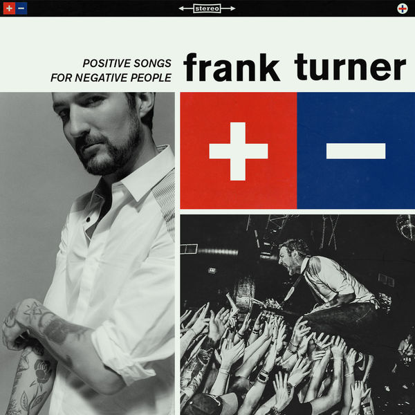 Frank Turner – Positive Songs For Negative People (2015) [Official Digital Download 24bit/96kHz]