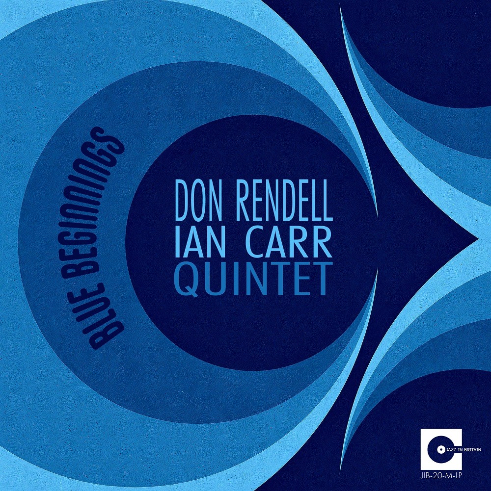Don Rendell - Ian Carr Quintet - Blue Beginnings (2021) [FLAC 24bit/44,1kHz] Download