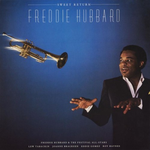 Freddie Hubbard – Sweet Return (1983/2011) [FLAC 24 bit, 192 kHz]