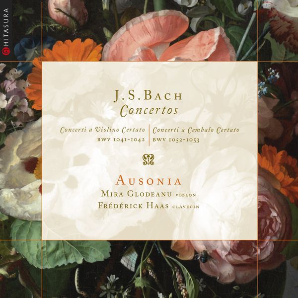 Frédérick Haas, Mira Glodeanu, Ausonia – J. S. Bach, Concertos pour violon et pour clavecin (2017) [Official Digital Download 24bit/96kHz]