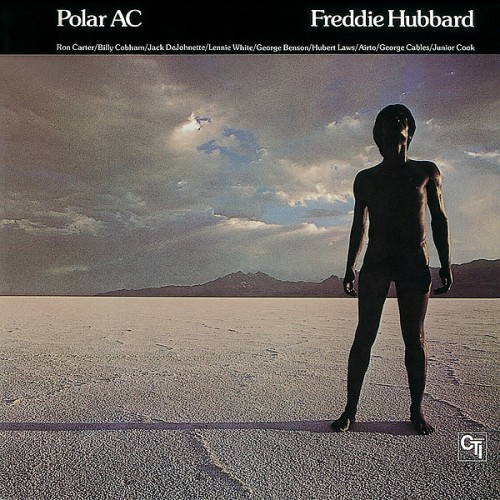 Freddie Hubbard – Polar AC (1975/2016) [FLAC 24 bit, 192 kHz]
