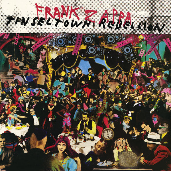 Frank Zappa – Tinseltown Rebellion (1981/2021) [Official Digital Download 24bit/192kHz]