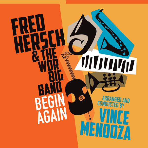 Fred Hersch – Begin Again (2019) [Official Digital Download 24bit/44,1kHz]