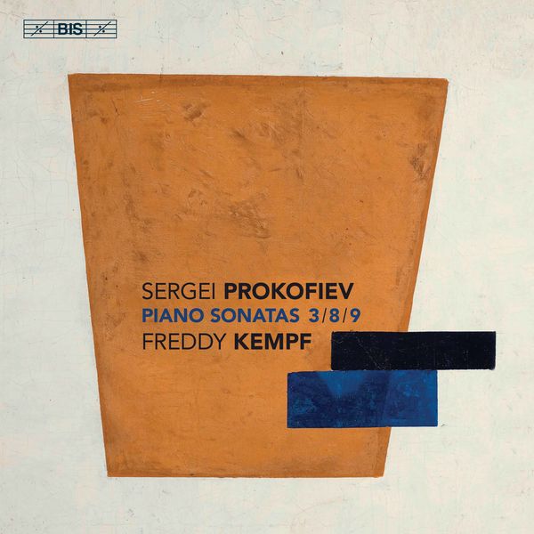 Freddy Kempf – Prokofiev: Piano Sonatas Nos. 3, 8 & 9 (2019) [Official Digital Download 24bit/96kHz]