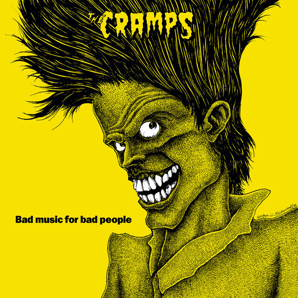 The Cramps - Bad Music For Bad People (1984/2022) [FLAC 24bit/96kHz] Download