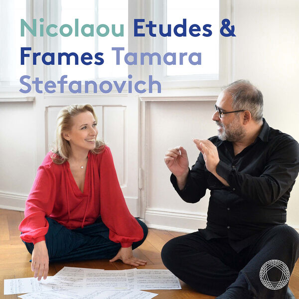 Tamara Stefanovich, Pierre-Laurent Aimard – Vassos Nicolaou: 15 Klavieretüden & Frames (2023) [FLAC 24bit/48kHz]