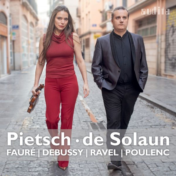 Franziska Pietsch – Fantasque – French Violin Sonatas by Fauré, Debussy, Ravel & Poulenc (2020) [Official Digital Download 24bit/96kHz]