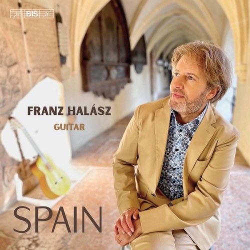 Franz Halász – Spain (2021) [FLAC 24 bit, 96 kHz]