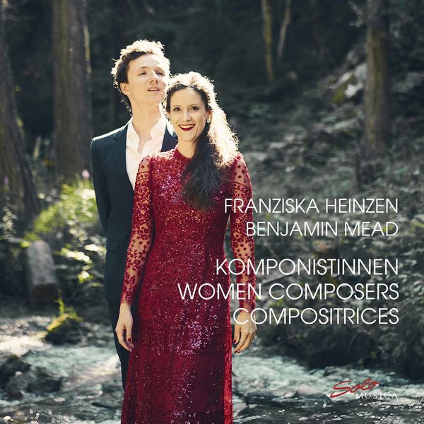 Franziska Heinzen & Benjamin Mead – Komponistinnen – Women Composers – Compositrices (2021) [Official Digital Download 24bit/96kHz]