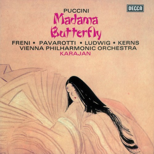 Mirella Freni, Luciano Pavarotti, Herbert von Karajan, Wiener Philharmoniker – Puccini: Madama Butterfly (1974/2014) [FLAC 24 bit, 96 kHz]