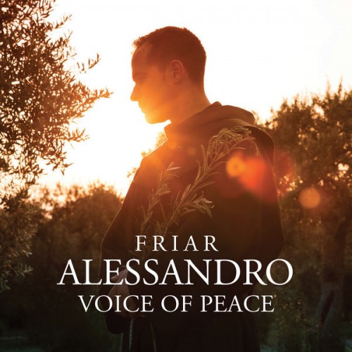Friar Alessandro – Voice Of Peace (2015) [FLAC 24 bit, 96 kHz]
