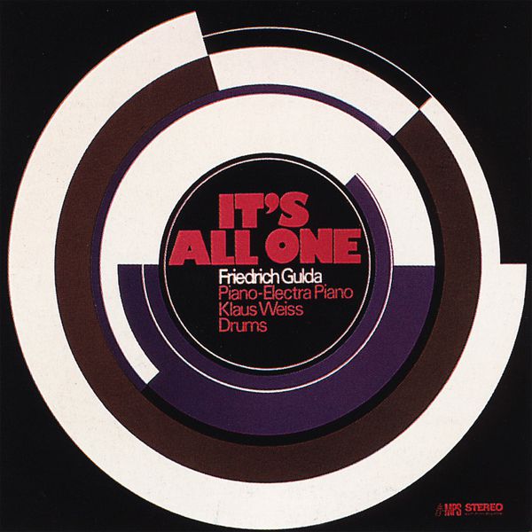 Friedrich Gulda feat. Klaus Weiss – It’s All One (1970/2015) [Official Digital Download 24bit/88,2kHz]
