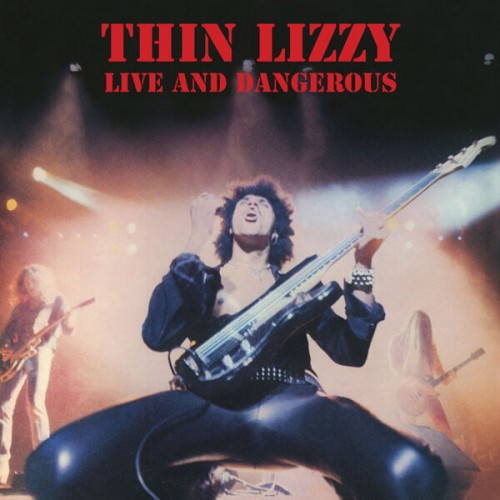 Thin Lizzy – Live And Dangerous (Super Deluxe) (1978/2023) [FLAC 24 bit, 96 kHz]