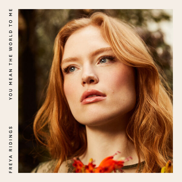 Freya Ridings – You Mean The World To Me (2019) [Official Digital Download 24bit/44,1kHz]