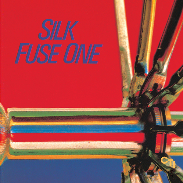 Fuse One – Silk (1981/2016) [Official Digital Download 24bit/192kHz]