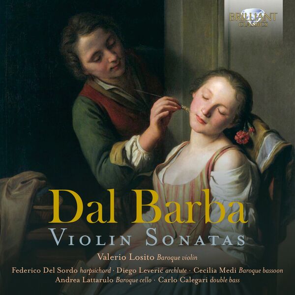 Valerio Losito - Dal Barba: Violin Sonatas (2022) [FLAC 24bit/44,1kHz] Download
