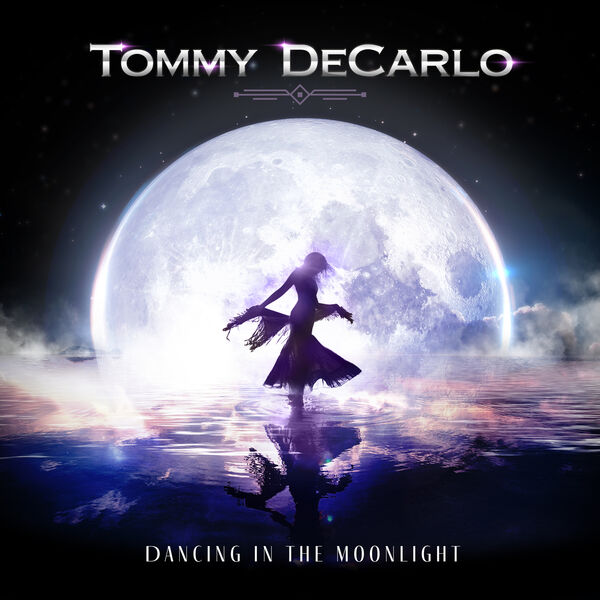 Tommy DeCarlo - Dancing in the Moonlight (2022) [FLAC 24bit/44,1kHz] Download