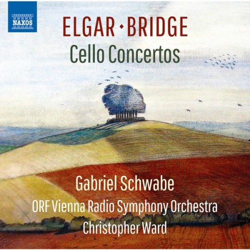 Gabriel Schwabe, ORF Vienna Radio Symphony Orchestra, Christopher Ward – Elgar & Bridge: Cello Concertos (2021) [FLAC 24 bit, 96 kHz]