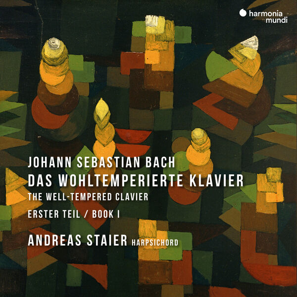 Andreas Staier - J.S. Bach: The Well-Tempered Clavier, Book 1 (2023) [FLAC 24bit/44,1kHz] Download