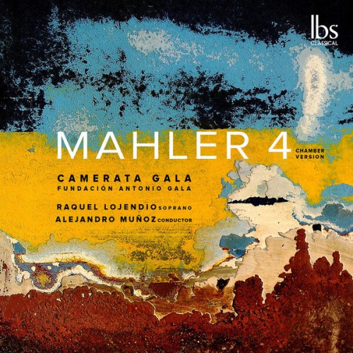 Camerata Gala – Mahler: Symphony No. 4 in G Major (Arr. C. Domínguez-Nieto for Chamber Orchestra) (2023) [FLAC 24 bit, 96 kHz]