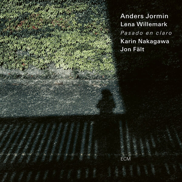 Anders Jormin - Pasado en claro (2023) [FLAC 24bit/96kHz] Download