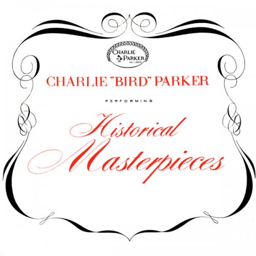 Charlie Parker – Historical Masterpieces (1950/2023) [FLAC 24 bit, 96 kHz]
