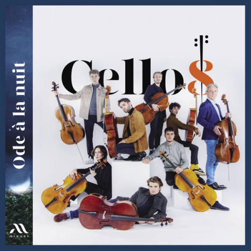 Cello8, Raphaël Pidoux – Ode à la nuit (2023) [FLAC 24 bit, 96 kHz]