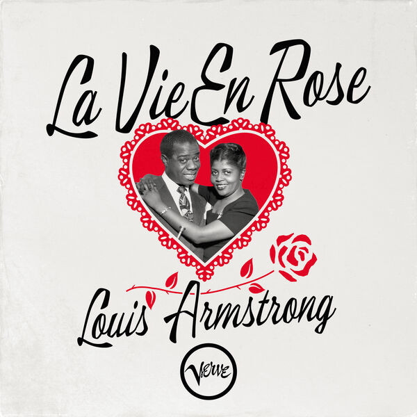 Louis Armstrong – La Vie En Rose (2023) FLAC