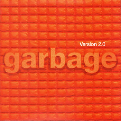 Garbage – Version 2.0 (1998/2015) [FLAC 24 bit, 96 kHz]