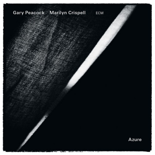 Gary Peacock, Marilyn Crispell – Azure (2013/2016) [FLAC 24 bit, 48 kHz]