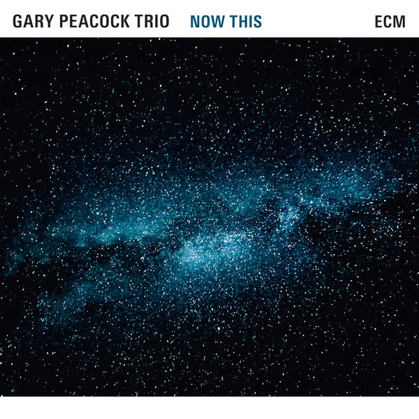 Gary Peacock Trio – Now This (2015) [Official Digital Download 24bit/96kHz]