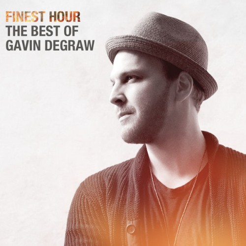 Gavin DeGraw – Finest Hour: The Best of Gavin DeGraw (2014/2015) [FLAC 24 bit, 44,1 kHz]