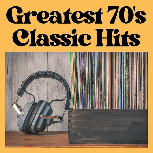 Various-Artists---Greatest-70s-Classic-Hitsb8dfa2e9e742884de8323d7c6cb49573.jpg
