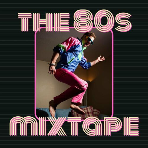 Various-Artists---The-80s-Mixtape4d34eb55061c339f.jpg