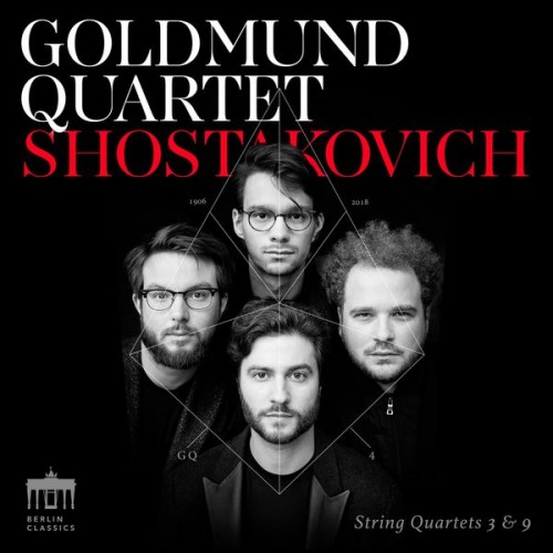 Goldmund Quartet – Shostakovich String Quartets 3 & 9 (2018) [FLAC 24 bit, 96 kHz]