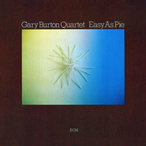 Gary Burton – Easy As Pie (1981/2019) [FLAC 24 bit, 96 kHz]
