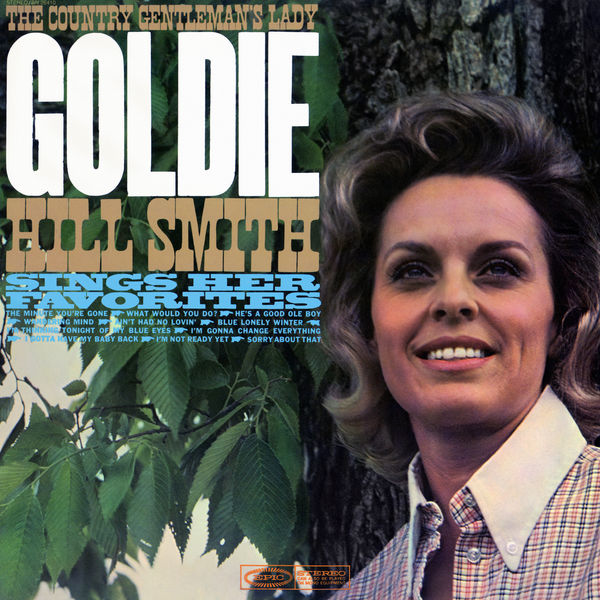 Goldie Hill Smith – The Country Gentleman’s Lady Sings Her Favorites (1968/2018) [Official Digital Download 24bit/96kHz]