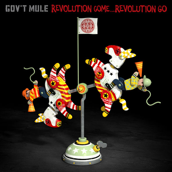 Gov’t Mule – Revolution Come… Revolution Go (Deluxe Edition) (2017) [Official Digital Download 24bit/88,2kHz]