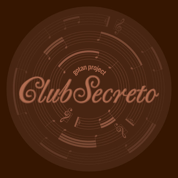Gotan Project – Club Secreto (2014) [Official Digital Download 24bit/44,1kHz]